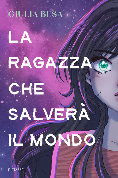 La ragazza che salver il mondo