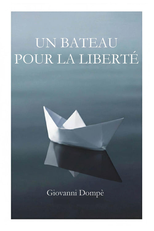 Un bateau pour la libert