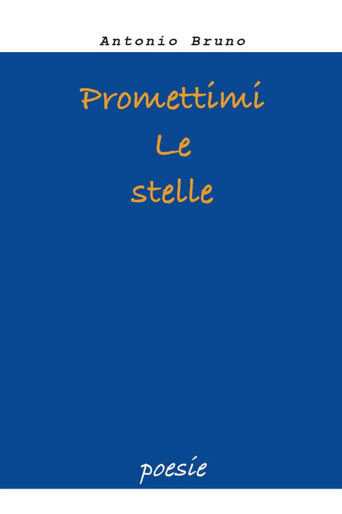 Promettimi le stelle