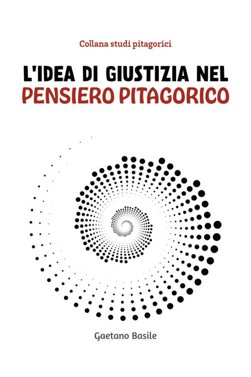 L'idea di giustizia nel pensiero pitagorico