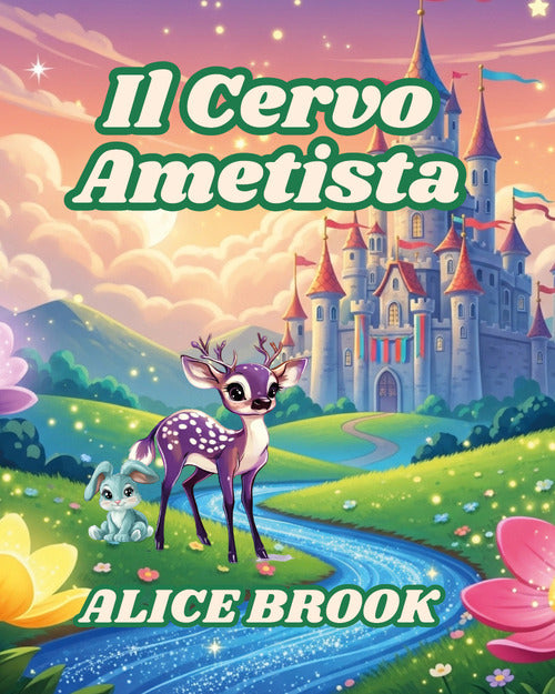 Il cervo Ametista