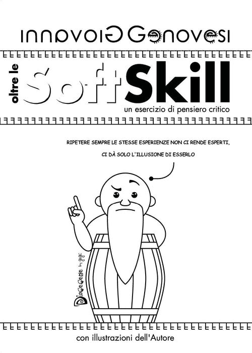 Oltre le soft skill. Un esercizio di pensiero critico