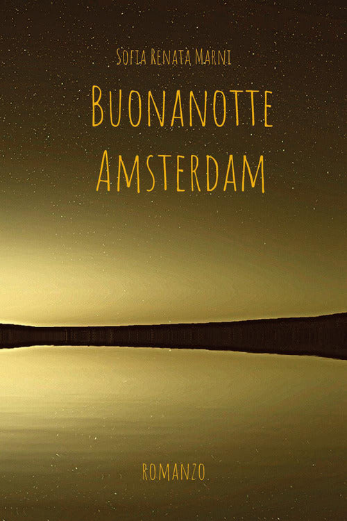 Buonanotte Amsterdam