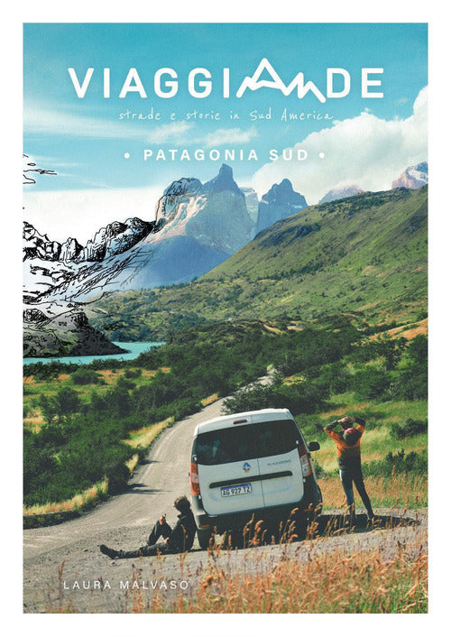 ViaggiAnde. Patagonia Sud