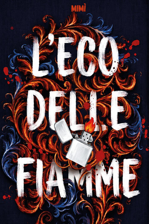 L'eco delle fiamme