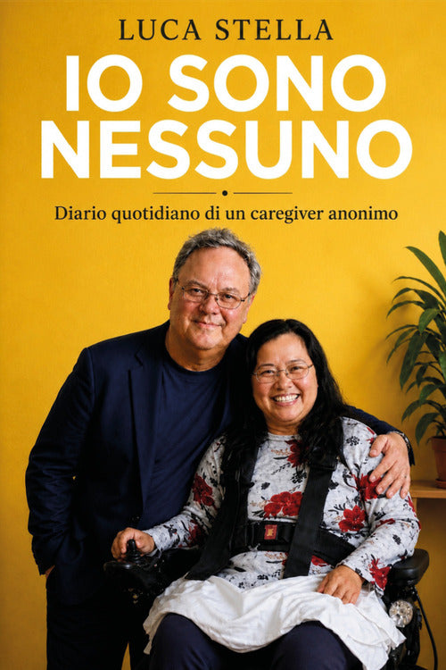 Io sono nessuno. Diario quotidiano di un caregiver anonimo