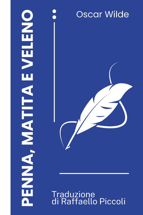 Penna, matita e veleno