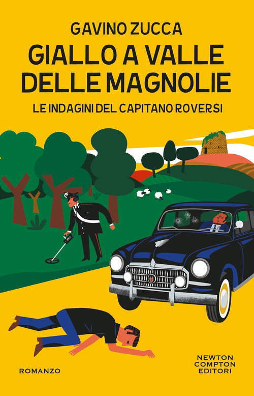 Giallo a Valle delle Magnolie. Le indagini del capitano Roversi