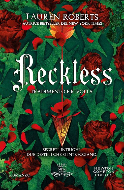 Reckless. Tradimento e rivolta