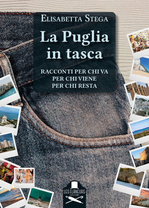 Cover of Puglia in tasca. Racconti per chi va, per chi viene, per chi resta