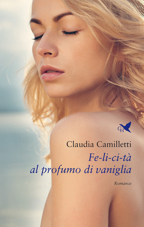 Fe-li-ci-t al profumo di vaniglia