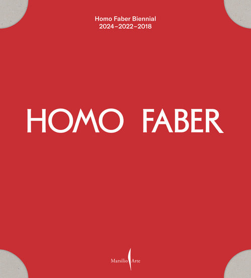 Homo Faber Biennial 2024 - 2022 - 2018