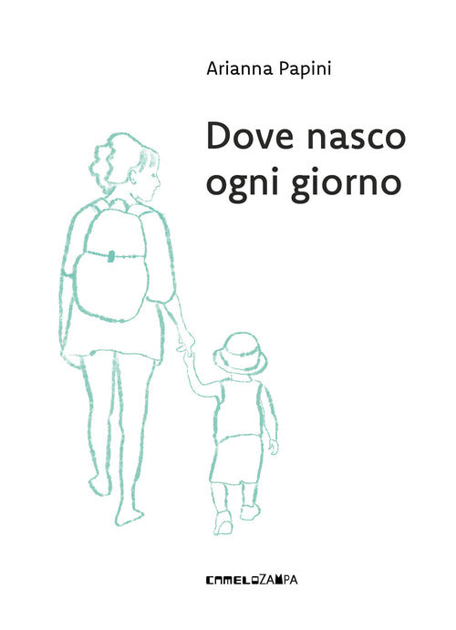 Dove nasco ogni giorno