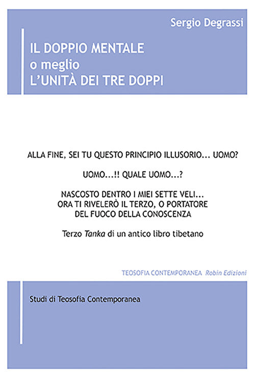 Cover of doppio mentale o meglio l'unità dei Tre Doppi