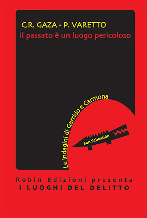 Cover of passato è un luogo pericoloso
