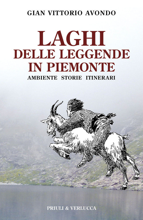 Cover of Laghi delle leggende in Piemonte. Ambiente storie itinerari