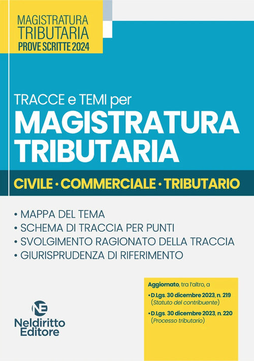 Cover of Tracce e temi per magistratura tributaria 2024. Civile, commerciale, tributario
