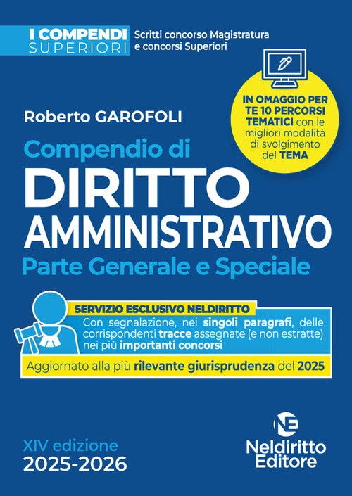 Compendio superiore di diritto amministrativo 2025-2026 per il Concorso in magistratura e per concorsi superiori
