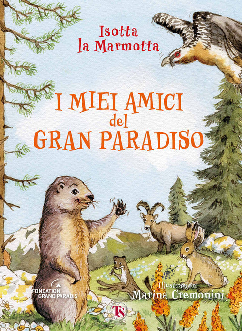 Cover of miei amici del Gran Paradiso. Ediz. ad alta leggibilità