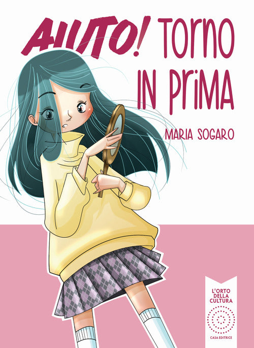 Cover of Aiuto! Torno in prima