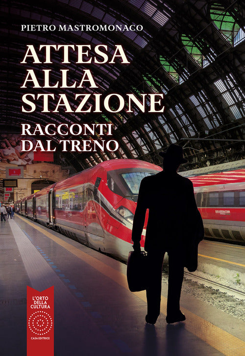 Cover of Attesa alla stazione. Racconti dal treno