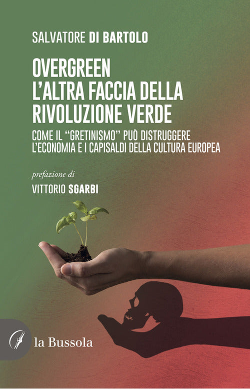Cover of Overgreen. L'altra faccia della rivoluzione verde