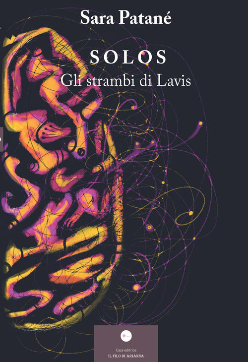 Solos. Gli strambi di Lavis