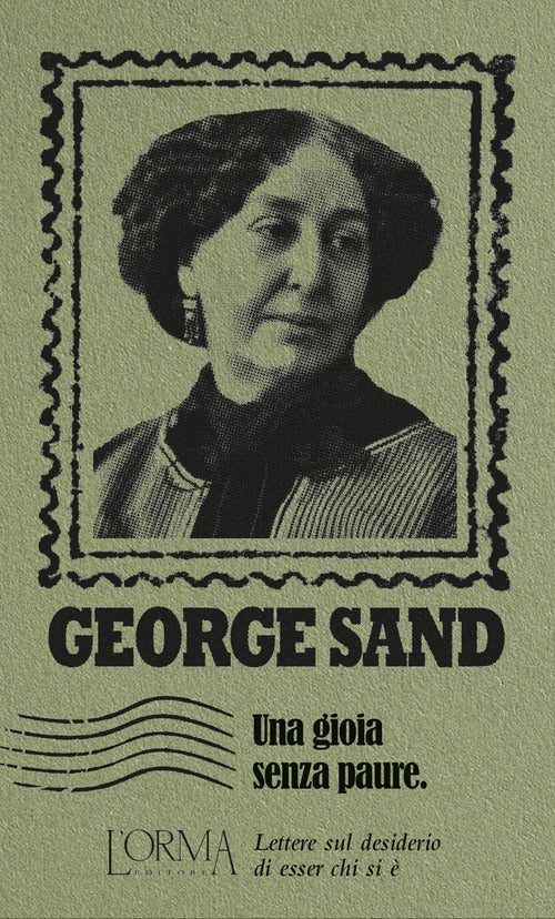 Una gioia senza paure. Lettere sul desiderio di esser chi si