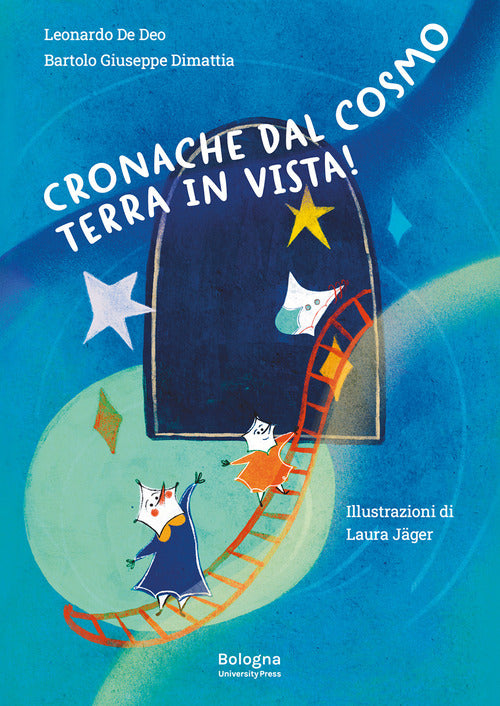 Cronache dal cosmo. Terra in vista!