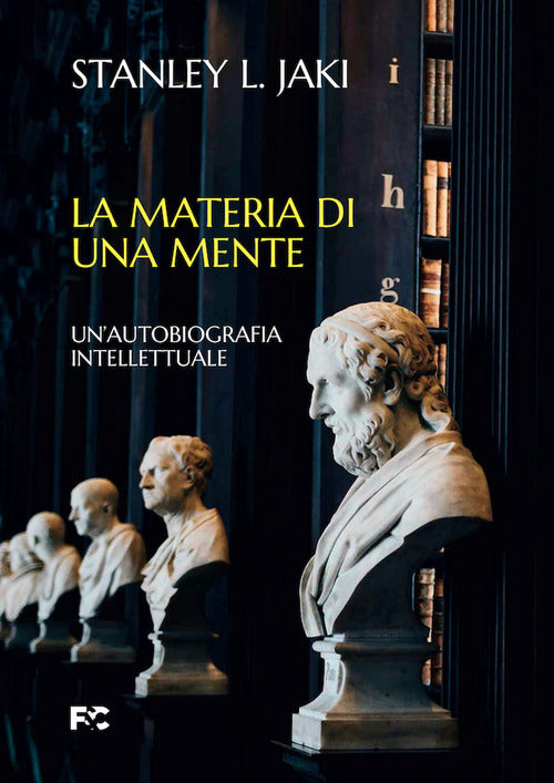 Cover of materia di una mente. Un'autobiografia intellettuale