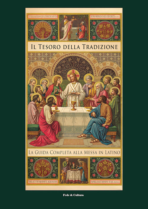 Cover of tesoro della tradizione. La guida completa alla messa in latino