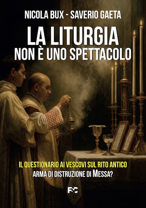 La liturgia non è uno spettacolo