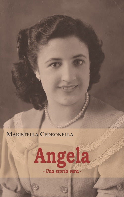 Cover of Angela. Una storia vera