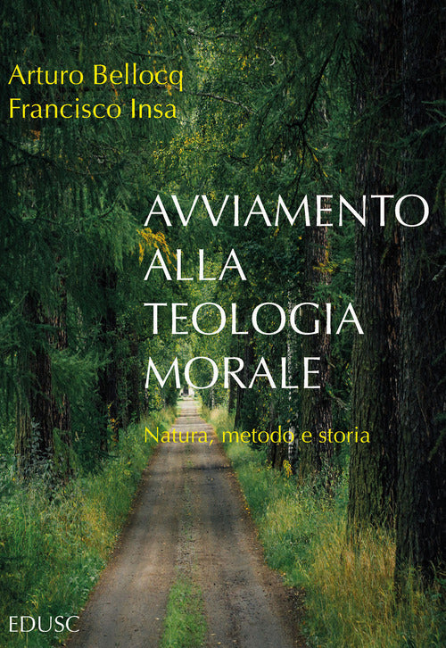 Cover of Avviamento alla teologia morale. Natura, metodo e storia