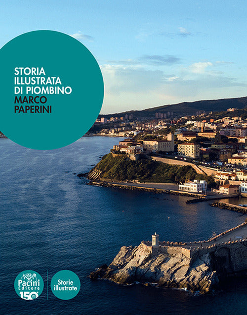 Cover of Storia illustrata di Piombino
