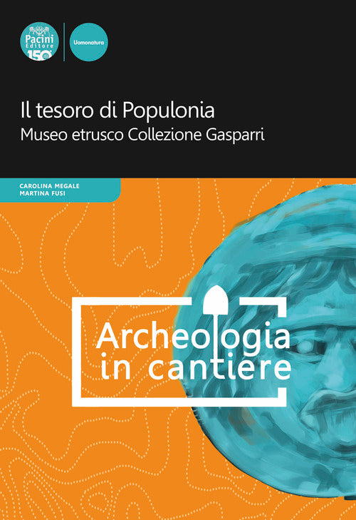 Cover of tesoro di Populonia. Museo etrusco Collezione Gasparri