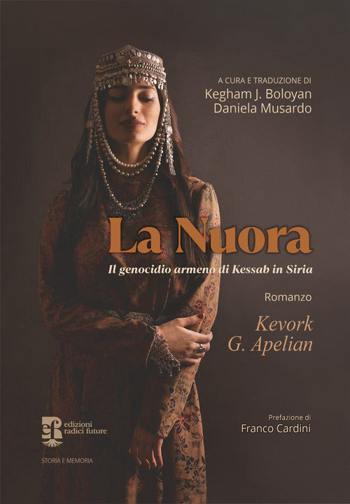 Cover of nuora. Il genocidio armeno di Kessab in Siria