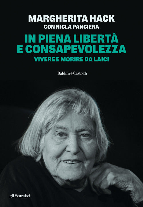 In piena libert e consapevolezza. Vivere e morire da laici
