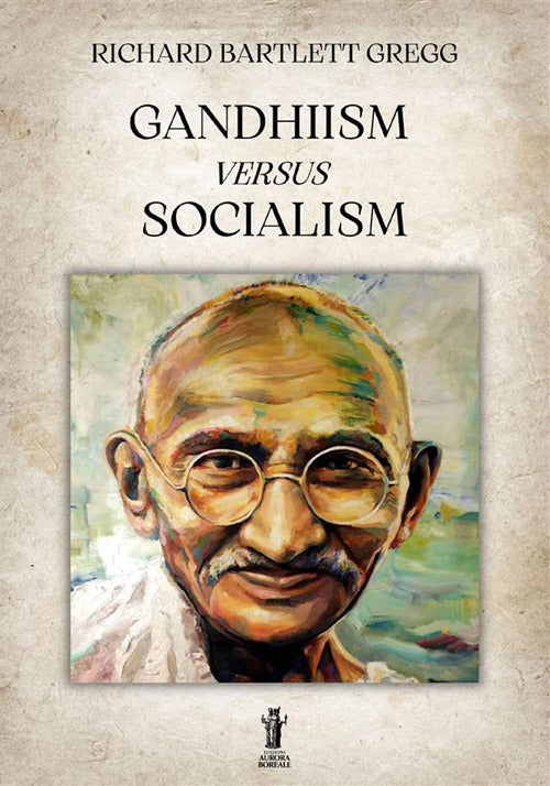Cover of Gandhiism versus socialism