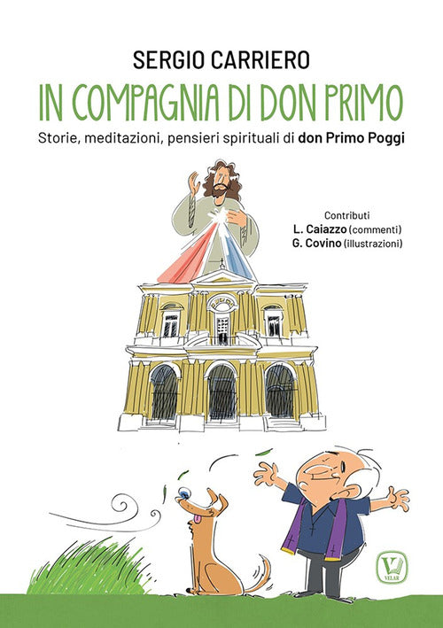 Cover of In compagnia di don Primo. Storie, meditazioni, pensieri spirituali di don Primo Poggi