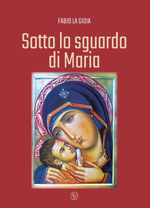 Sotto lo sguardo di Maria