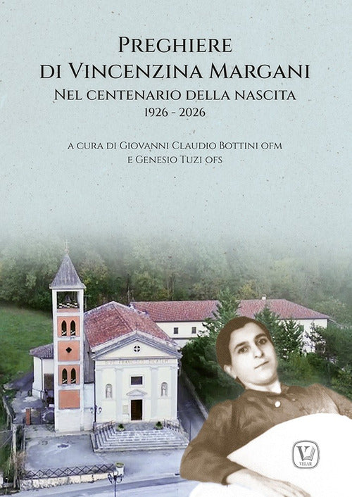 Preghiere di Vincenzina Margani. Nel centenario della nascita 1926-2026