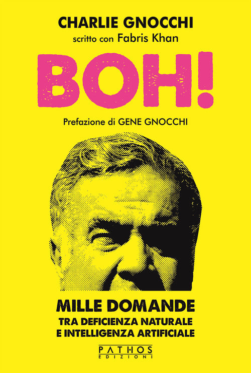 Cover of Boh! Mille domande tra deficienza naturale e intelligenza artificiale