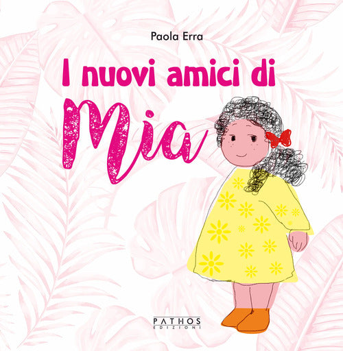 Cover of nuovi amici di Mia
