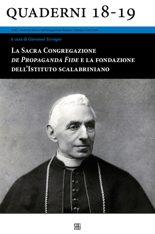 Cover of Sacra Congregazione de Propaganda Fide e la fondazione dell'Istituto scalabriniano