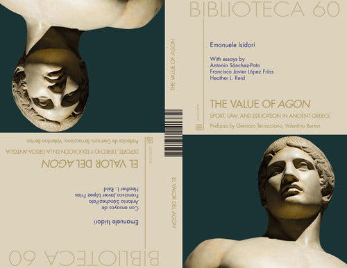 El valor del agon Deporte, Derecho y Educacin en la Grecia Antigua-The value of agon. Sport, law and education in ancient greece