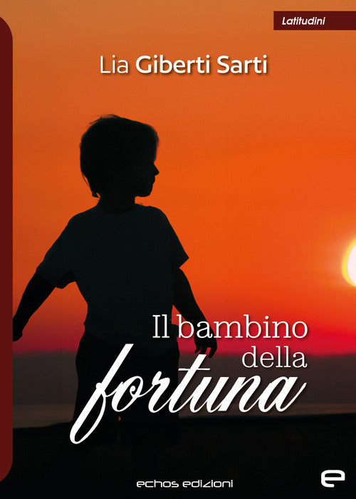 Cover of bambino della fortuna