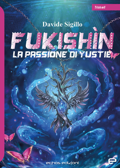 La passione di Yustie. Fukishn