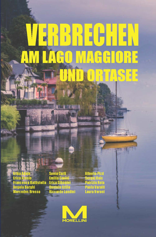 Verbrechen am Lago Maggiore und Ortasee
