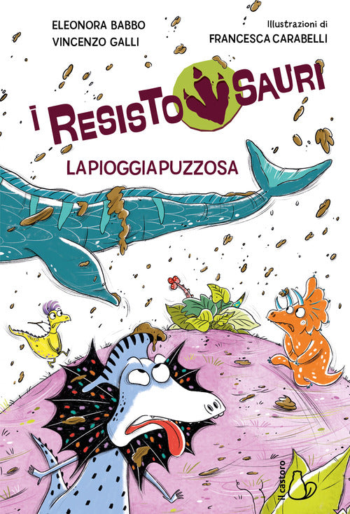 La pioggia puzzosa. I resistosauri. Vol. 2